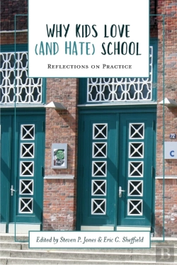 Bertrand.pt - Why Kids Love (And Hate) School