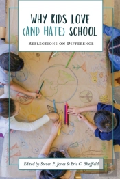 Why Kids Love (And Hate) School