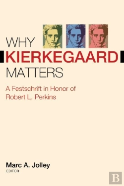 Bertrand.pt - Why Kierkegaard Matters