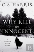 Why Kill The Innocent