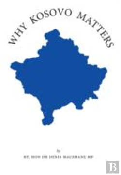 Bertrand.pt - Why Kosovo Matters