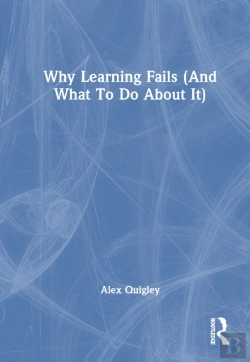 Bertrand.pt - Why Learning Fails (And What To Do About It)