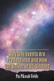 Why Life Events Are Predestined And How