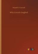 Why Lincoln Laughed