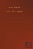 Why Lincoln Laughed
