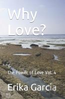 Why Love?