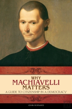 Bertrand.pt - Why Machiavelli Matters