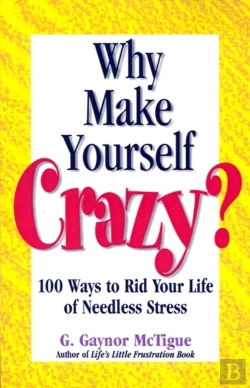 Bertrand.pt - Why Make Yourself Crazy?