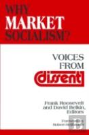 Why Market Socialism?