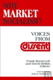 Why Market Socialism?