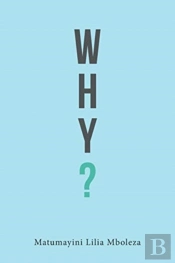 Why?