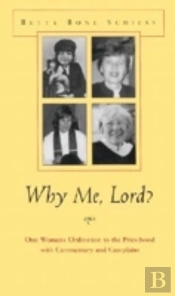 Why Me, Lord?