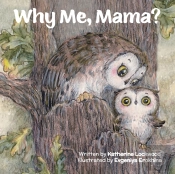 Why Me, Mama?