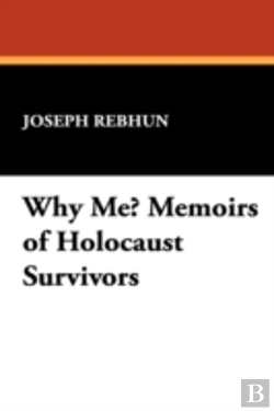 Bertrand.pt - Why Me? Memoirs Of Holocaust Survivors