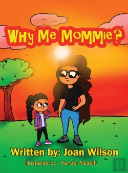 Bertrand.pt - Why Me Mommie?