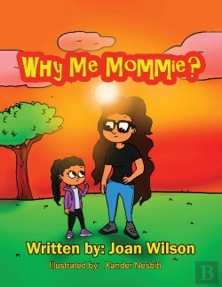 Bertrand.pt - Why Me Mommie?
