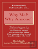 Why Me - Why Anyone