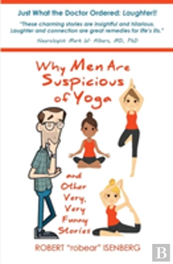 Bertrand.pt - Why Men Are Suspicious Of Yoga