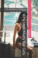 Why Men Marry Bar Girls