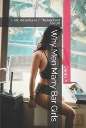 Why Men Marry Bar Girls