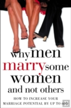 Bertrand.pt - Why Men Marry Some Women And Not Others