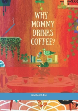 Bertrand.pt - Why Mommy Drinks Coffee?