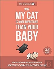 Why My Cat Is More Impressive Than Your Baby