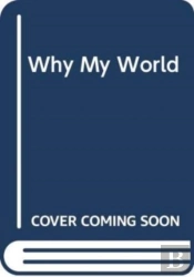 Why My World