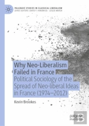 Why Neo-Liberalism Failed In France