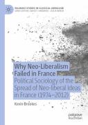 Why Neo-Liberalism Failed In France