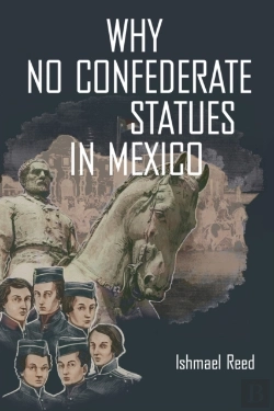 Bertrand.pt - Why No Confederate Statues In Mexico