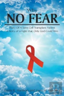Why No Fear