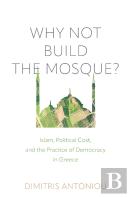 Why Not Build The Mosque?