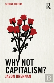 Why Not Capitalism?