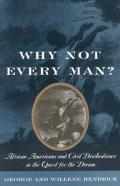 Why Not Every Man?