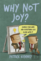 Why Not Joy?