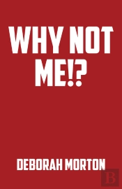 Why Not Me!?