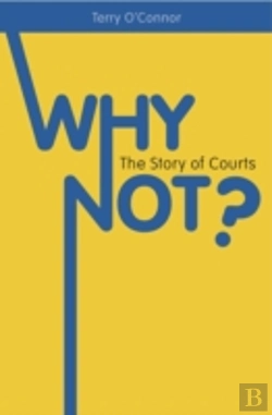 Bertrand.pt - Why Not? The Story Of A Retail Maverick And Courts