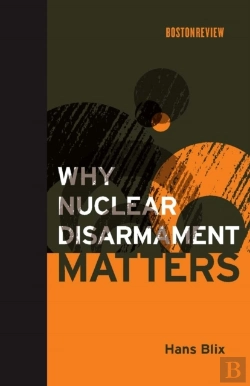 Bertrand.pt - Why Nuclear Disarmament Matters