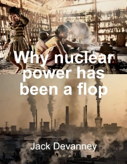 Bertrand.pt - Why Nuclear Power Has Been A Flop