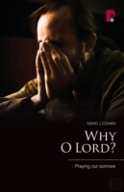Bertrand.pt - Why O Lord? Praying Our Sorrows