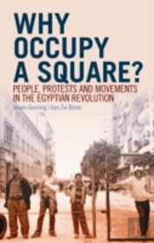 Why Occupy A Square?