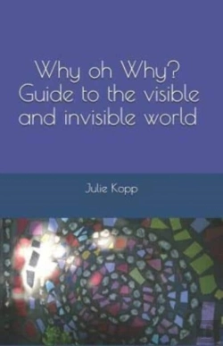 Bertrand.pt - Why Oh Why? Guide To The Visible And Invisible World