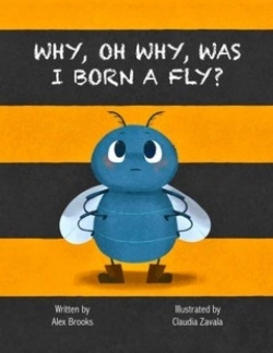 Bertrand.pt - Why, Oh Why, Was I Born A Fly?