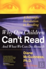 Why Our Children Can'T Read, And What We Can Do About It
