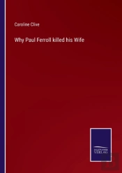 Why Paul Ferroll Killed His Wife
