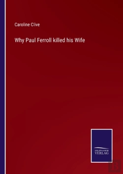 Bertrand.pt - Why Paul Ferroll Killed His Wife