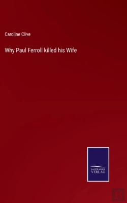 Bertrand.pt - Why Paul Ferroll Killed His Wife