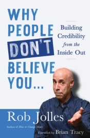 Why People Don'T Believe You...