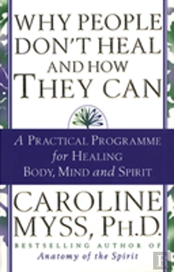 Bertrand.pt - Why People Don'T Heal And How They Can